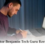 editor benjamin tech guru keezy.co