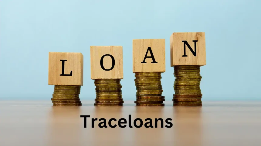 Understanding TraceLoans