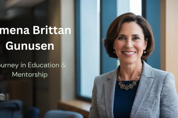 Ximena Brittan Gunusen’s Journey in Education & Mentorship