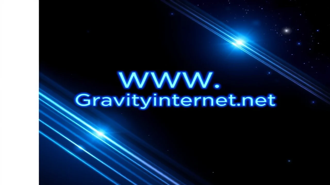 Everything You Need to Know About www gravityinternetnet