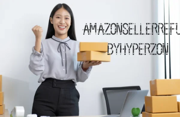 Hyperzon automating Amazon seller refunds